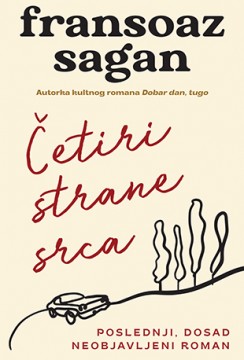 Četiri strane srca Fransoaz Sagan Drama