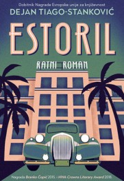 Probrani među prognanima Prikaz romana „Estoril“