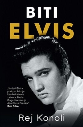 Biti Elvis Rej Konoli Autobiografije i biografije