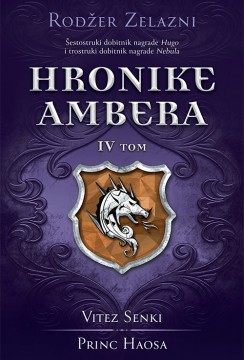 Hronike Ambera – Tom IV Rodžer Zelazni Epska fantastika