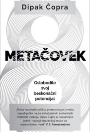 Lekcije i utisci Prikaz knjige „Metačovek“ Dipaka Čopre