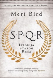 Prava doza istorije Rima Prikaz knjige „SPQR“