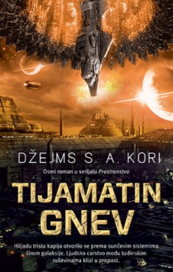 O osmom romanu iz serijala „Prostranstvo“ Prikaz knjige „Tijamatin gnev“