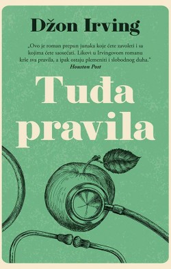 Knjiga svih vremena Prikaz romana „Tuđa pravila“