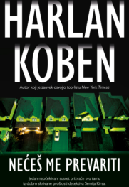 „Nećeš me prevariti“ Da li je istina uvek dovoljna za pravdu? Prikaz romana