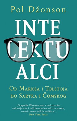 Da li su veliki umovi bili i veliki ljudi? Prikaz knjige „Intelektualci“ Pola Džonsona