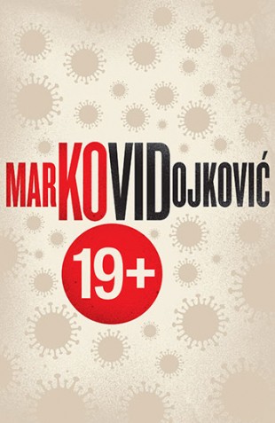 Kovid 19+ Marko Vidojković Trileri Komedija Horor Domaći autori Fantastika Priče
