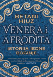 Prikaz knjige „Venera i Afrodita: Istorija jedne boginje“ Duelovanje