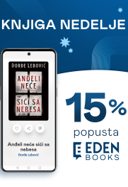 Knjiga nedelje na Eden Books  –  „Anđeli neće sići sa nebesa“ 15% popusta od 10. do 16. avgusta 2026. 