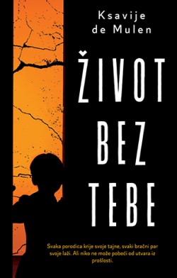 Snažan psihološki triler Prikaz romana „Život bez tebe“