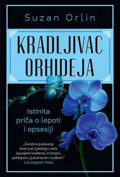 Kradljivac orhideja Suzan Orlin Autobiografije i biografije