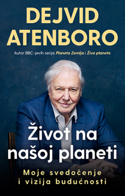 O knjizi i flimu „Život na našoj planeti“ 10 činjenica iza kulisa koje morate da znate