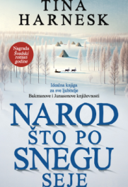 „Narod što po snegu seje“: Priroda i moji koreni glavni su razlog što funkcion Tina Harnesk o romanu