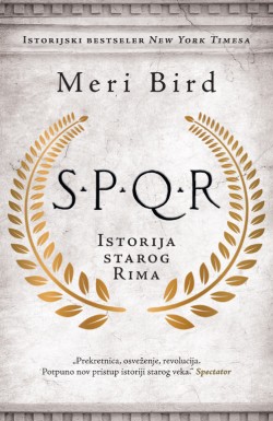 Prava doza istorije Rima Prikaz knjige „SPQR“