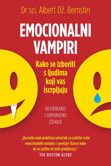 Emocionalni vampiri Albert Dž. Bernstin Popularna psihologija