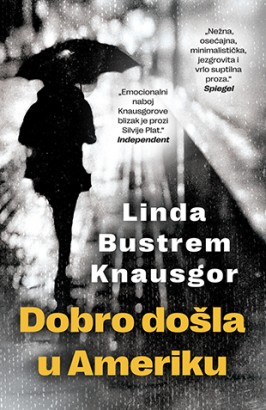 Dobro došla u Ameriku Linda Bustrem Knausgor Drama