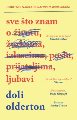 Pročitajte bestseler Doli Olderton „Sve što znam o ljubavi“  Pre nego što pogledate TV seriju