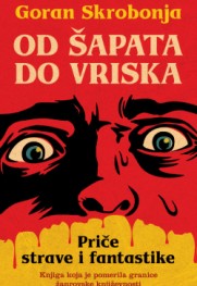 Gorana Skrobonje: I dalje u neistraženim vodama Prikaz knjige „Od šapata do vriska“