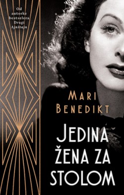 Jedan deo života glumice i izumiteljke Hedi Lamar Prikaz knjige „Jedina žena za stolom“