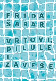 „Vrtovi, pilule i zavese“ Prikaz romana 