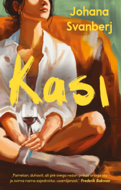 Slojevita ironija o novim počecima Roman „Kasi“