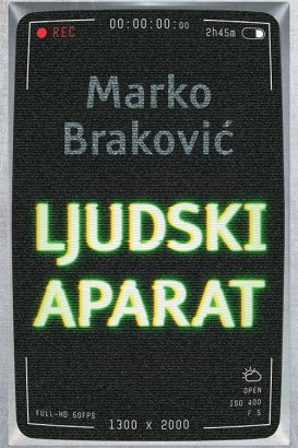 Ljudski aparat Marko Braković Domaći pisci