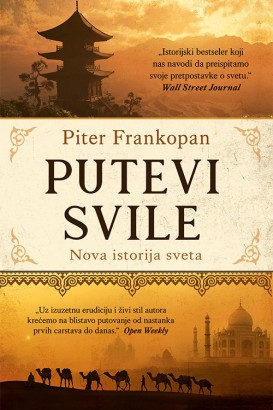 Putevi svile Piter Frankopan Publicistika