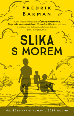 Podsetnik da smo živi „Slika s morem“ Fredrika Bakmana