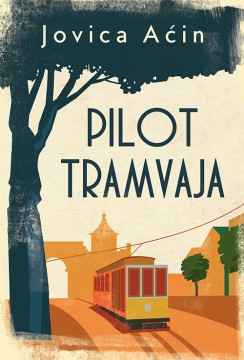 Pilot tramvaja Jovica Aćin Domaći pisci