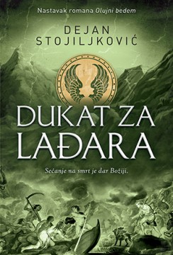 Dukat za Lađara Dejan Stojiljković Domaći pisci