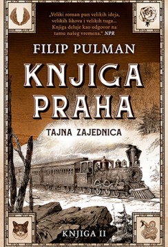 Druga knjiga Praha – Tajna zajednica Filip Pulman Fantastika