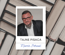 Filmski princ sa Balkana Tajne pisaca: Miomir Petrović
