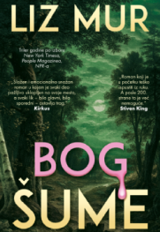 O misteriji ljudske duše Prikaz romana „Bog šume“