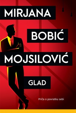 Glad Mirjana Bobić Mojsilović Domaći pisci