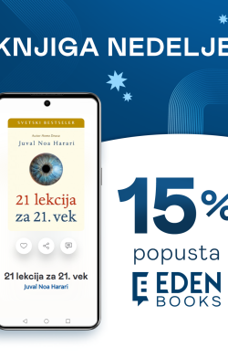 Knjiga nedelje na Eden Books  –  „21 lekcija za 21. vek“ 15% popusta od 1. do 8. septembra