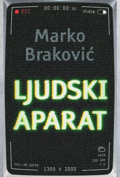 Ljudski aparat Marko Braković Domaći pisci