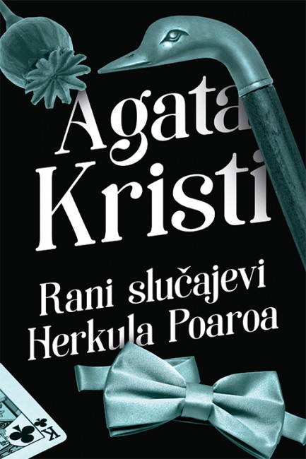 Rani slučajevi Herkula Poaroa Autor: Agata Kristi