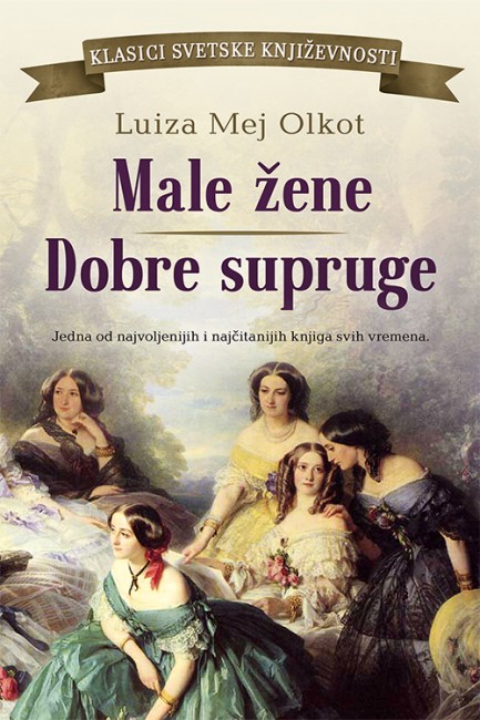 Male žene/Dobre supruge Luiza Mej Olkot Klasična književnost