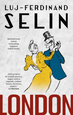 Neulepšani London, neherojski rat Portret Selina u mladosti