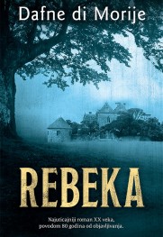 11 zanimljivosti o vanvremenskom delu O romanu „Rebeka“ Dafne di Morije