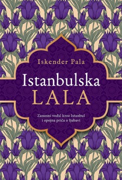 Istanbulska lala Iskender Pala Istorijski