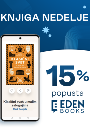 Knjiga nedelje na Eden Books  –  „Klasični svet u malim zalogajima“ 15% popusta do 09. avgusta 2026. 
