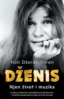Dženis: Njen život i muzika Holi Džordž-Voren Autobiografije i biografije