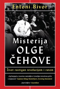 Misterija Olge Čehove Entoni Bivor Publicistika Biografija Istorija