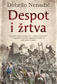 Despot i žrtva Dobrilo Nenadić Domaći pisci