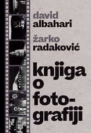 Knjiga vredna hiljadu slika Prikaz „Knjige o fotografiji“