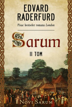 Sarum – II tom, Novi Sarum Edvard Raderfurd Istorijski