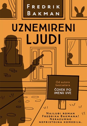 Uznemireni ljudi Fredrik Bakman Drama