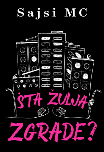 „Šta žulja zgrade?“ Sajsi MC  Brevijar raznorodnih duševnih stanja