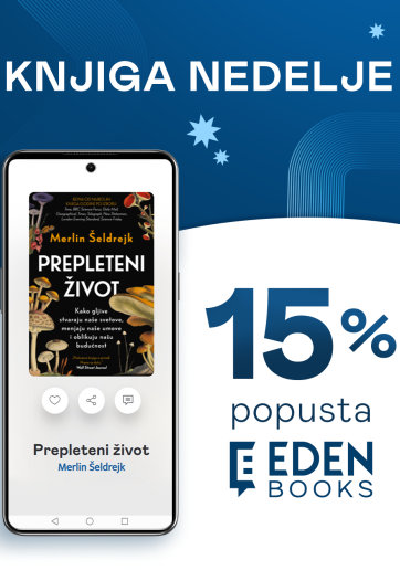 Knjiga nedelje na Eden Books – „Prepleteni život“ 15% popusta od 13. do 19. jula 2026. 